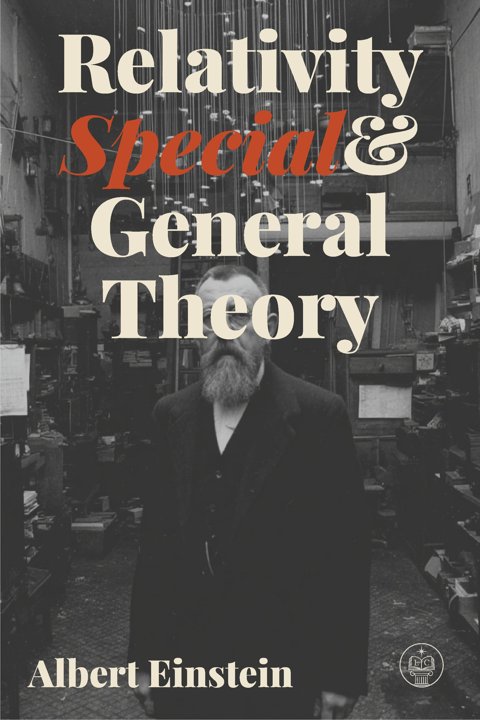 Cover of Relativity: The Special and the General Theory, Lucid Classics edition