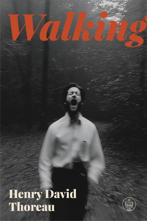 Cover of Walking, Lucid Classics edition
